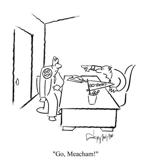 'Go, Meacham!'
