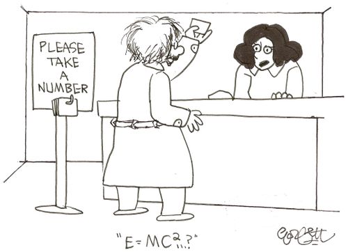 Please take a number.. '.E = MC2?'