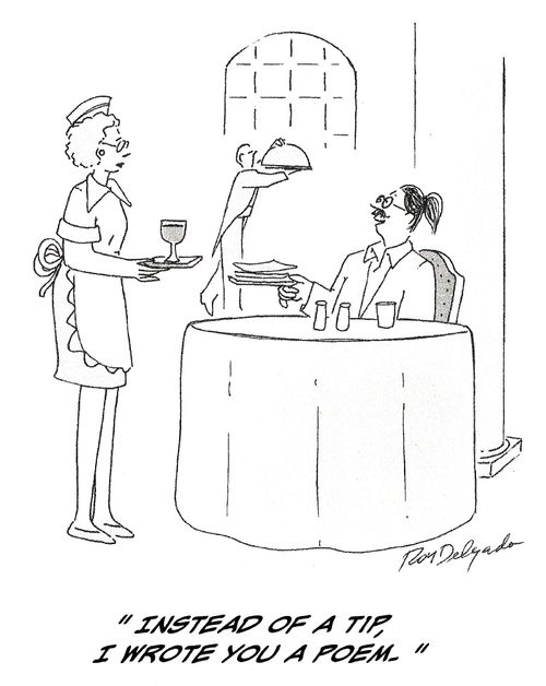 'Instead of a tip, I wrote you a poem.'