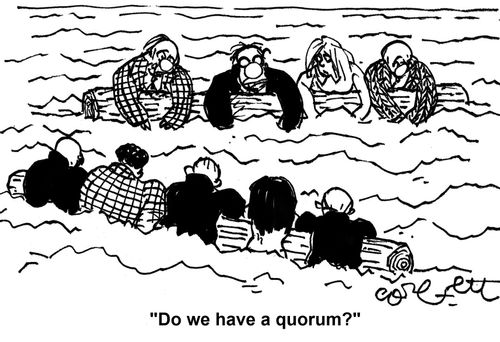 'Do we have a quorum?'