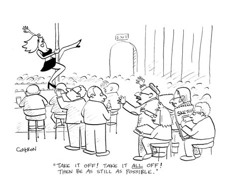 'Take it off! Take it all off! Then be as still as possible.'