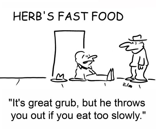 'It's great grub, but he throws you out if you eat too slowly.'