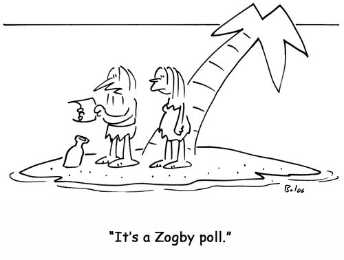 'It's a Zogby poll.'