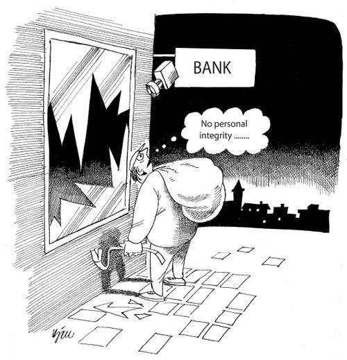 Burglar mutters about the lack of personal integrity.