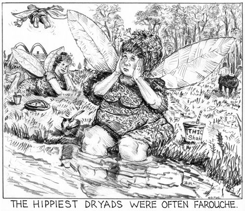 'The hippiest dryads were often farouche.'