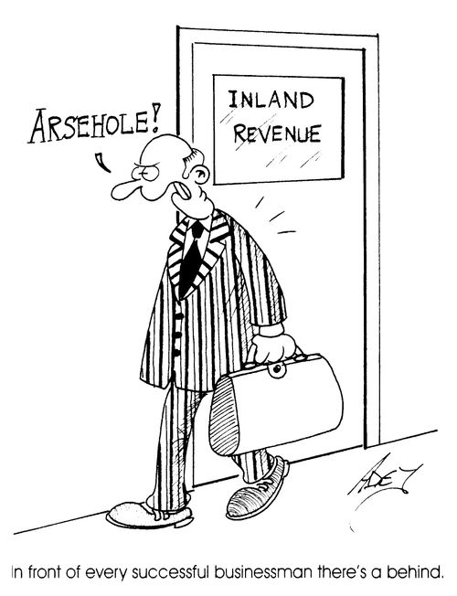 'Inland revenue' "Arsehole"