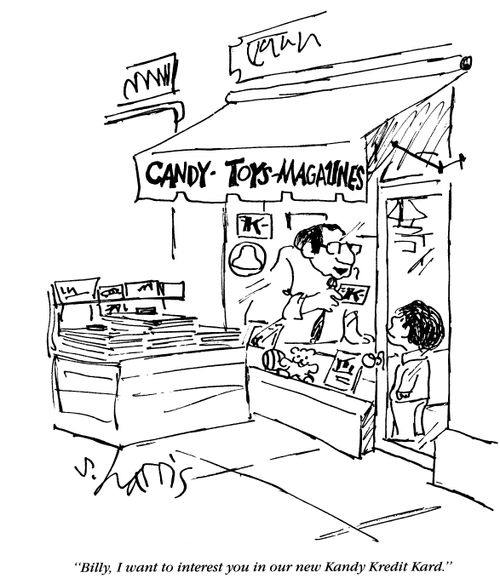'Billy, I want to interest you in our new Kandy Kredit Kard.'
