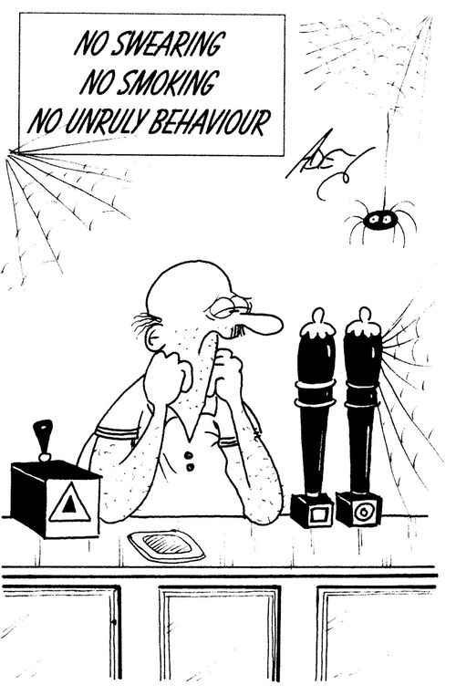 No Swearing.  No Smoking.  No Unruly Behaviour.