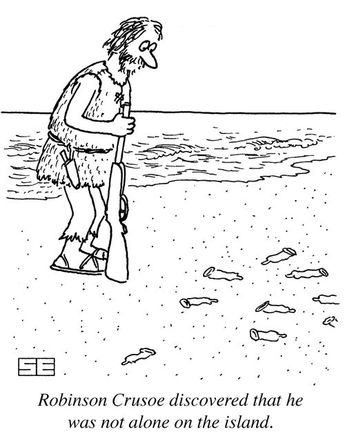 Robinson Crusoe discovered that he was not alone on the island.