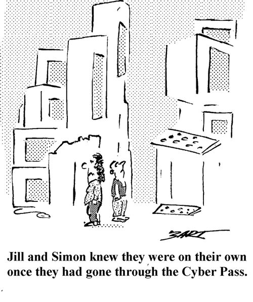 Jill and Simon knew they were on their own once they had gone through the Cyber Pass.