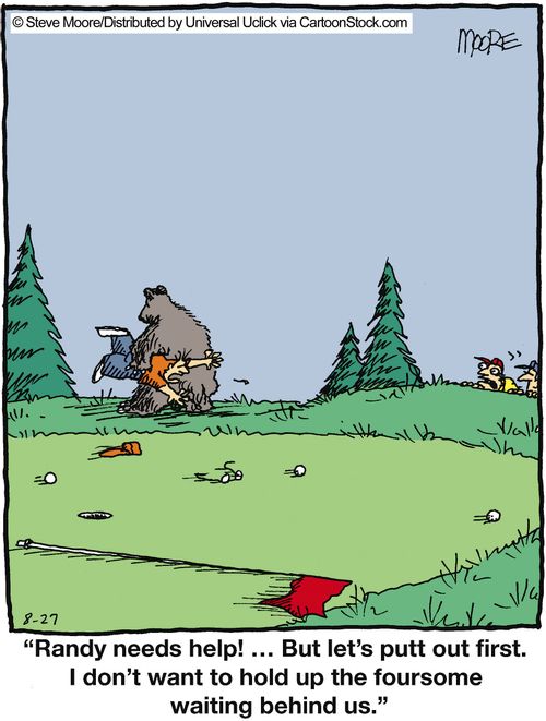 'Randy needs help! ... But let's putt out first. I don't want to hold up the foursome waiting behind us.'