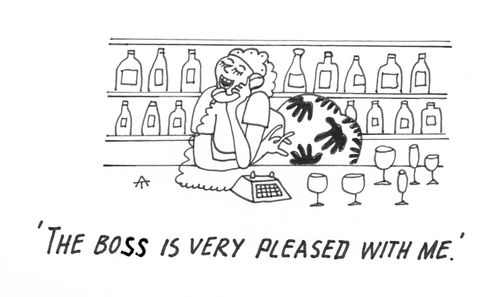 'The boss is very pleased with me.'