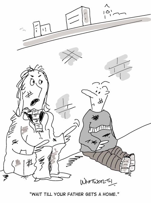 'Wait till your father gets a home.'