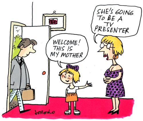 'She's going to be a TV presenter.'