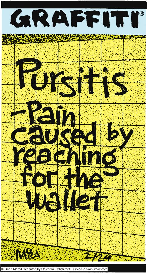 Pursitis - Pain caused by reaching for the wallet.