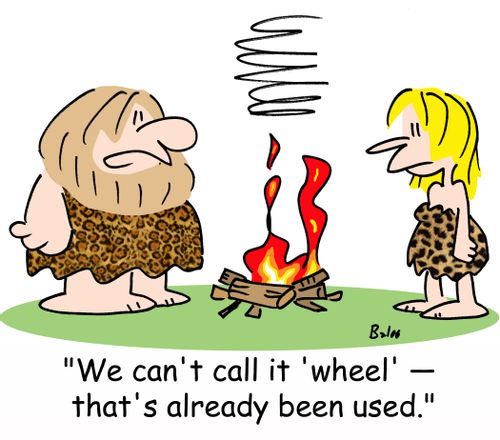 'We can't call it 'wheel' -- that's already been used.'