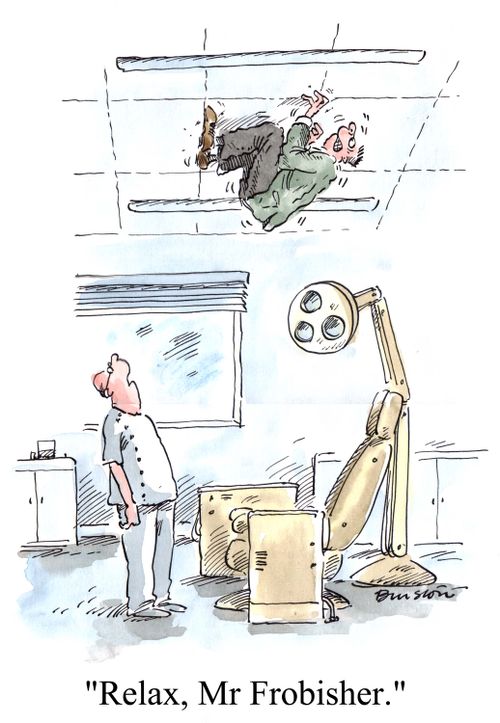 'Relax, Mr Frobisher.'