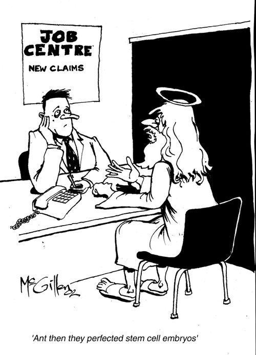 God at the Job Centre - "...and then they perfected stem cell embryos."
