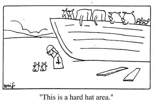 "This is a hard hat area."