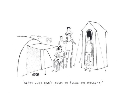 'Gerry just can't seem to relax on holiday.'