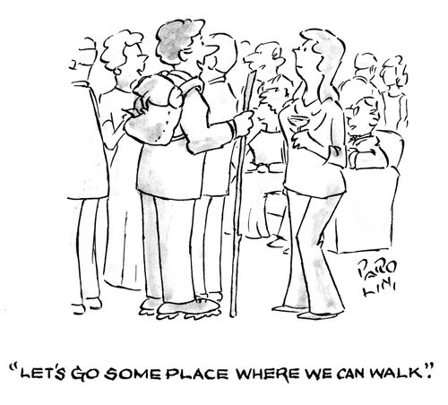 'Let's go some place where we can walk.'
