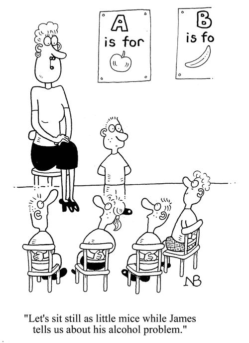 'Let's sit still as little mice while James tells us about his alcohol problem.'