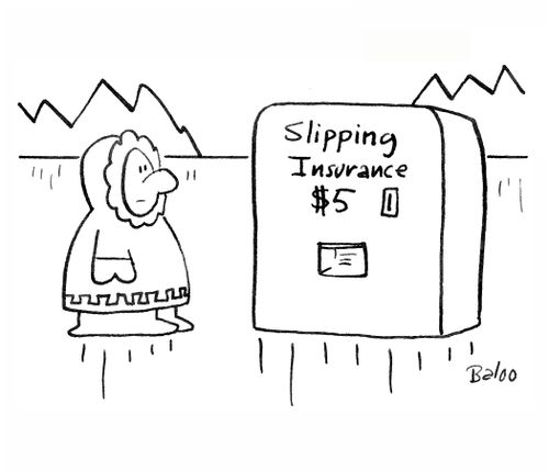 Eskimo sees vending machine that sells Slipping Insurance $5.