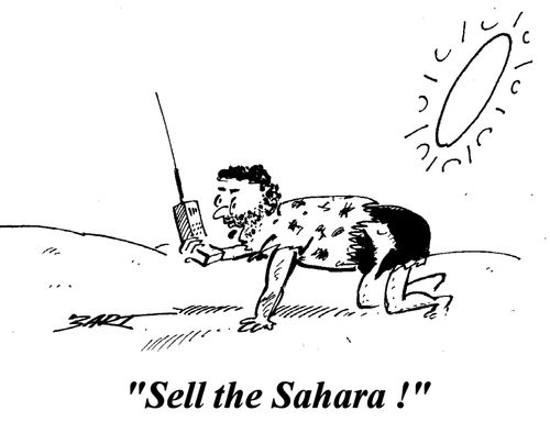 "Sell the Sahara!"