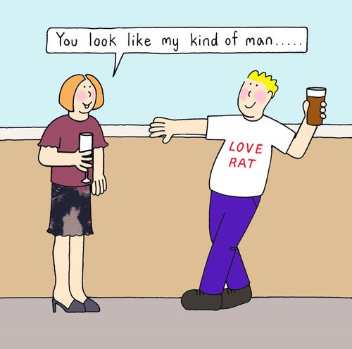 You look like my kind of man.