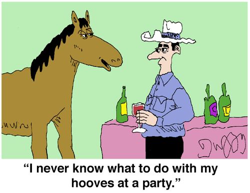 'I never know what to do with my hooves at a party.'
