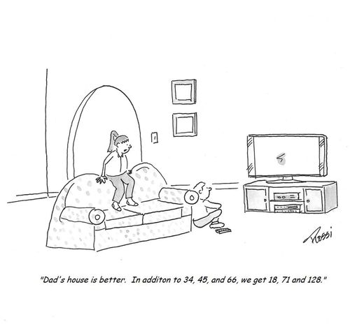 'Dad's house is better. In addition to 34, 45 and 66, we get 18, 71 and 128.'