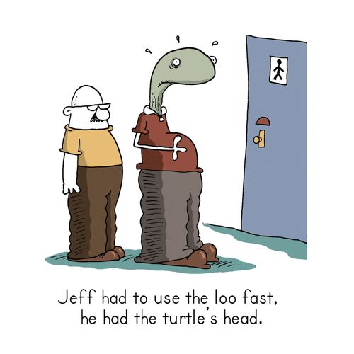 Jeff had to use the loo fast, he had the Turtle Head.