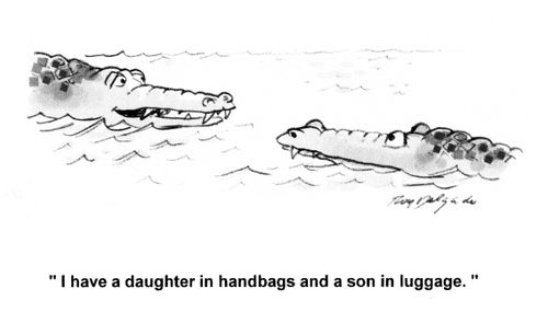 'I have a daughter in handbags and a son in luggage.'