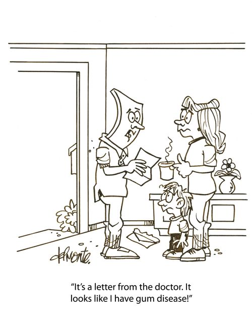 'It's a letter from the doctor. It looks like I have gum disease!'