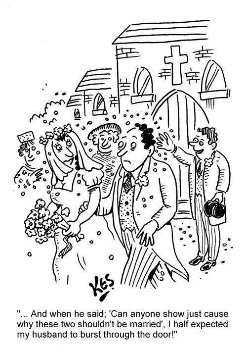 '... And when he said; 'Can anyone show just cause why these two shouldn't be married'. I half expected my husband to burst through the door!'