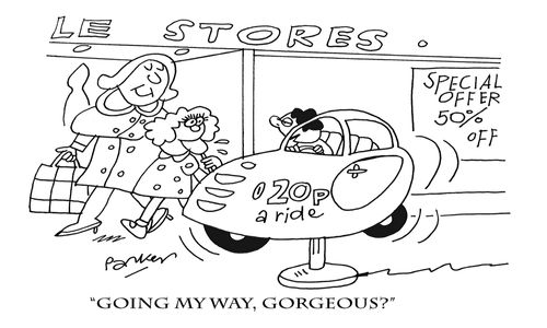 'Going my way, gorgeous?'