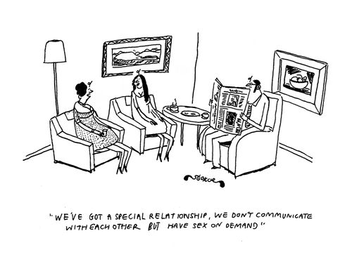 'We've got a special relationship, we don't communicate with each other but have sex on demand'