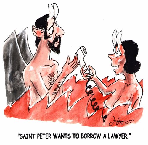 'Saint Peter wants to borrow a lawyer.'