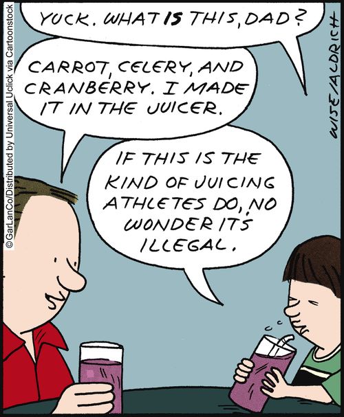 'If this is the kind of juicing athletes do, no wonder it's illegal.'