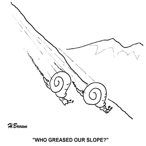 'Who greased our slope?'