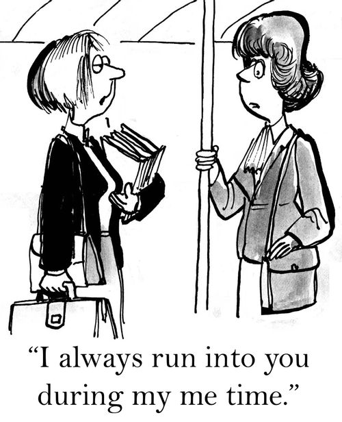 'I always run into you during my me times.'