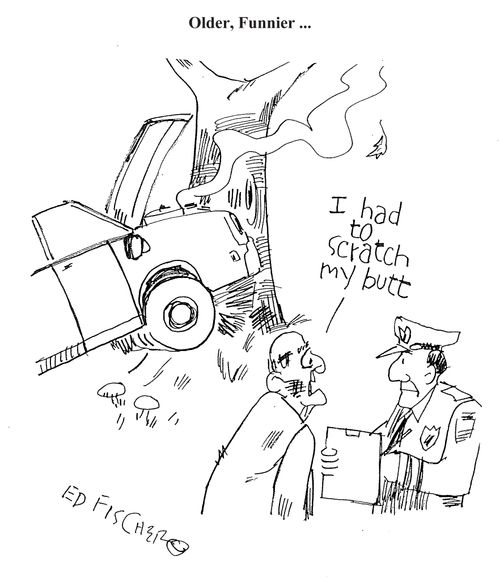 'I had to scratch my butt.'