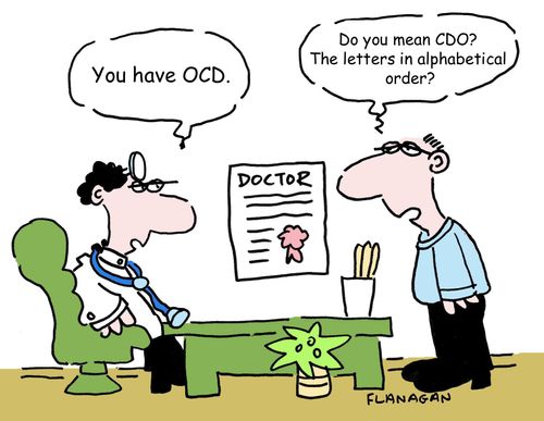 'You have OCD.'