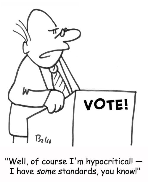 'Well, of course I'm hypocritical! -- I have SOME standards, you know!'