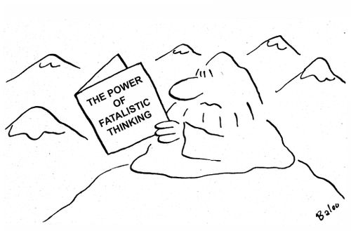 The Power of Fatalistic Thinking.