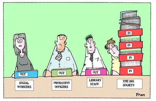 Big Society, the universal sticking plaster