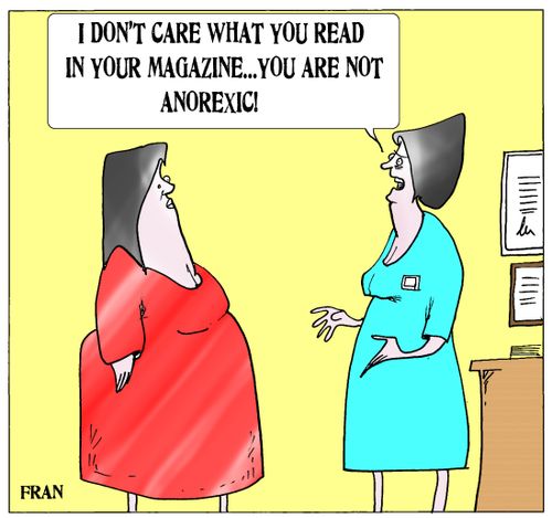 '...you are not anorexic.'