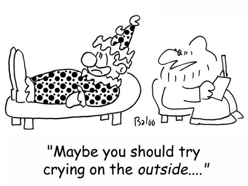 'Maybe you should try crying on the OUTSIDE....'