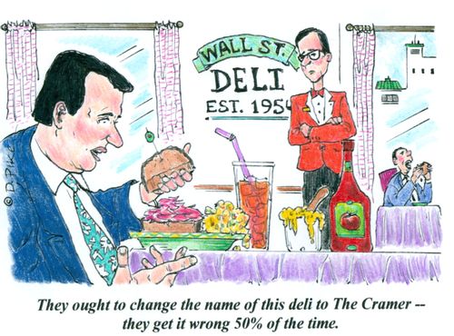 'They ought to change the name of this deli to The Cramer - they get it wrong 50 of the time.'