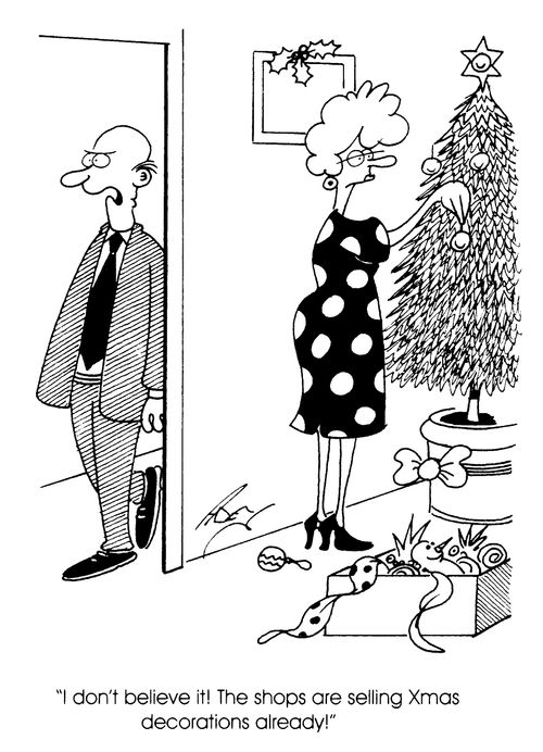 "I don't believe it! The shops are selling chirstmas decorations already."